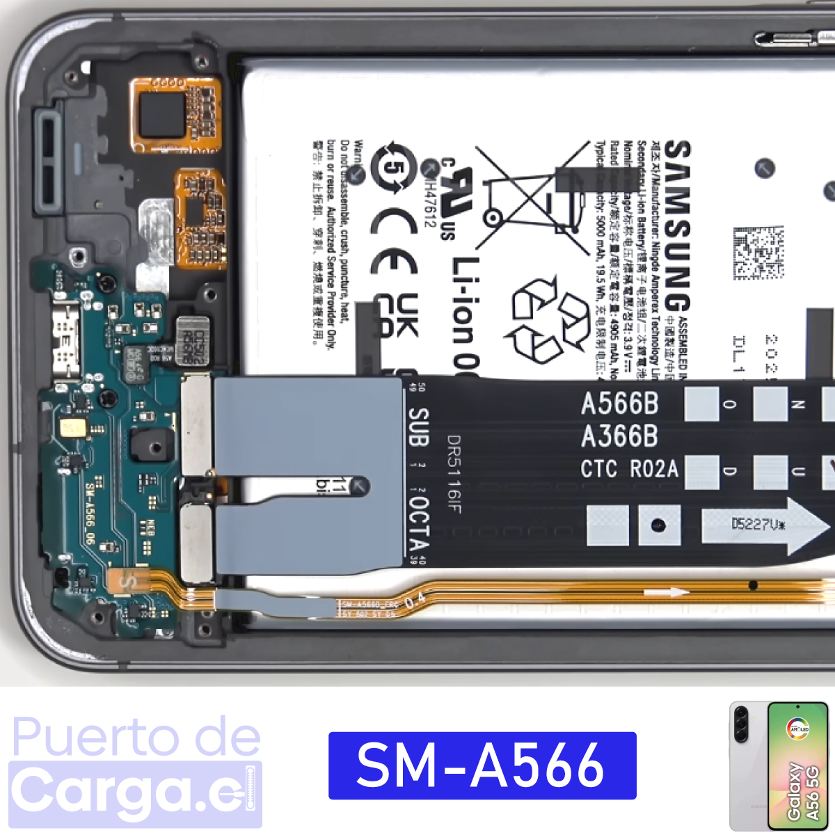 Cambio Puerto de carga Samsung Galaxy A56