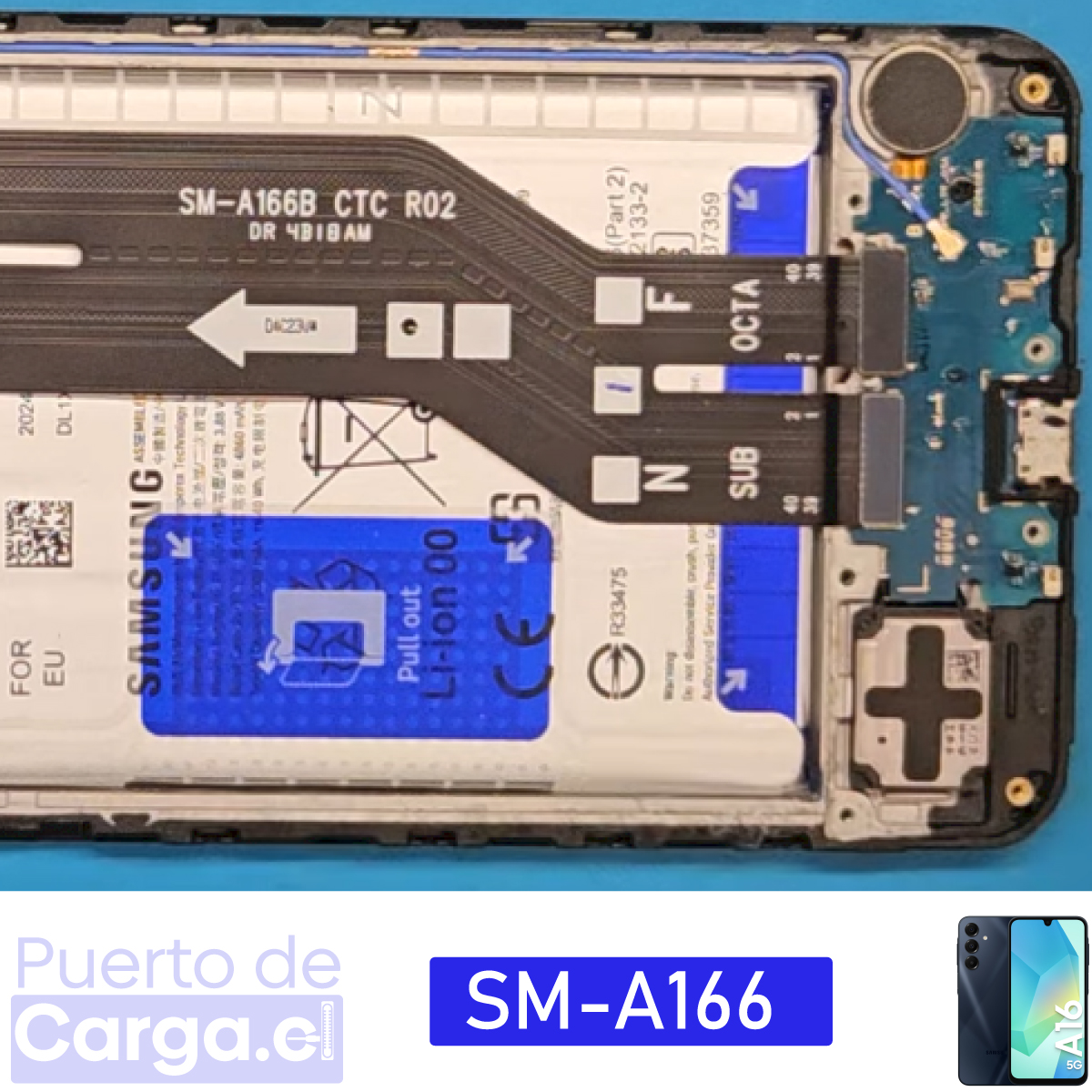 Cambio puerto de carga Samsung galaxy a16